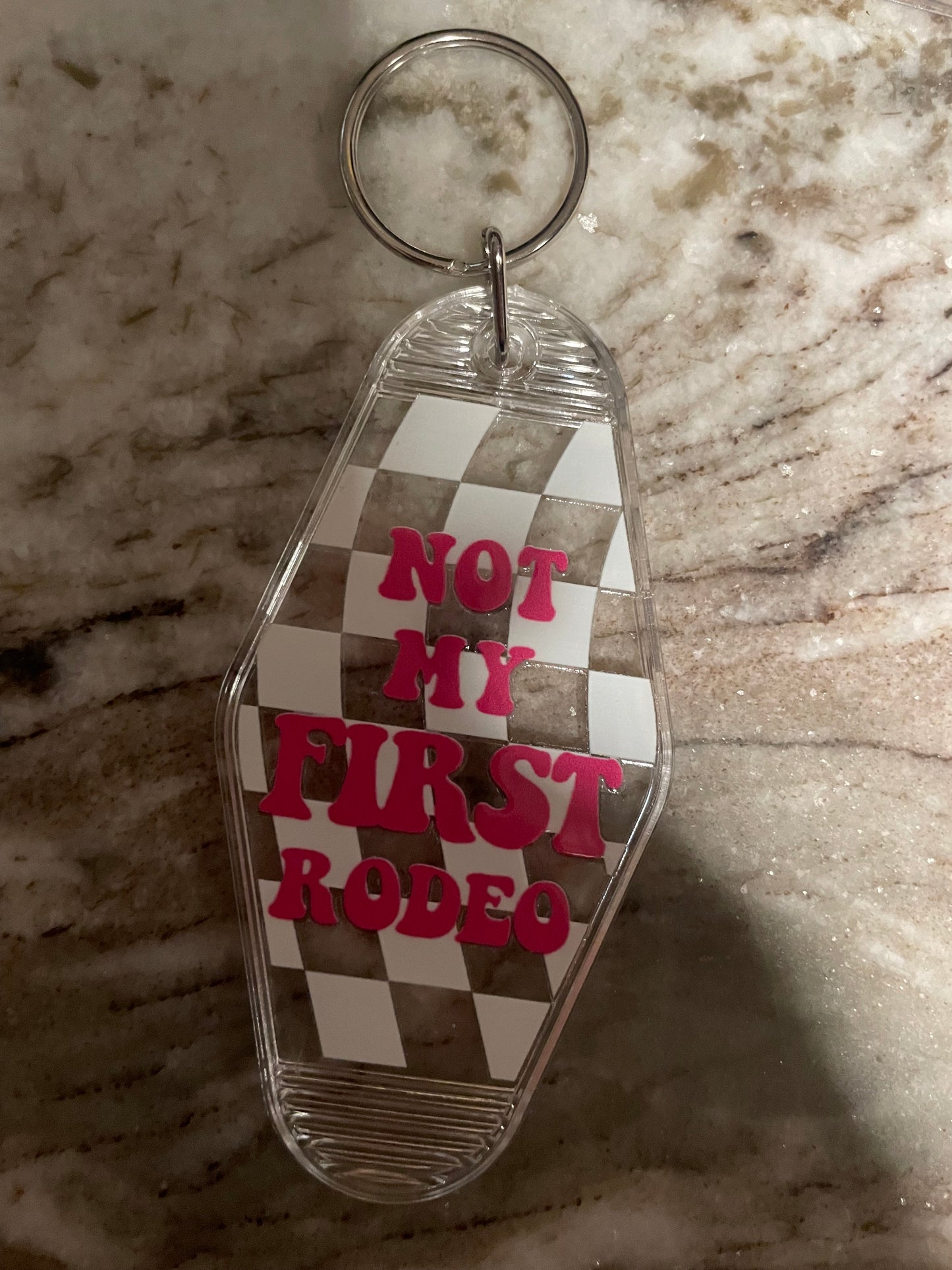 Not my first rodeo keychain