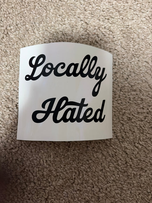 Locally hated decal size small